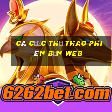 Cá cược thể thao phiên bản web