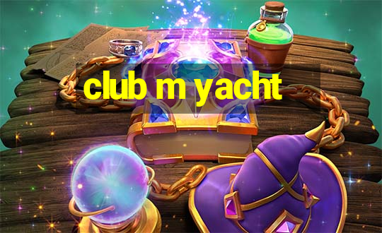 club m yacht