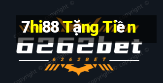 7hi88 Tặng Tiền