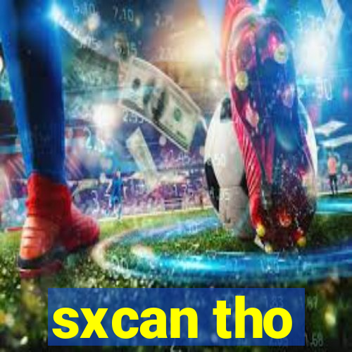 sxcan tho