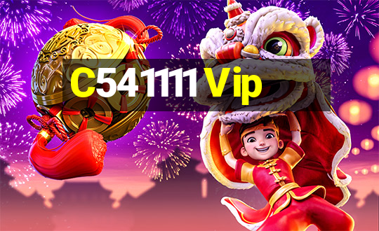 C541111 Vip