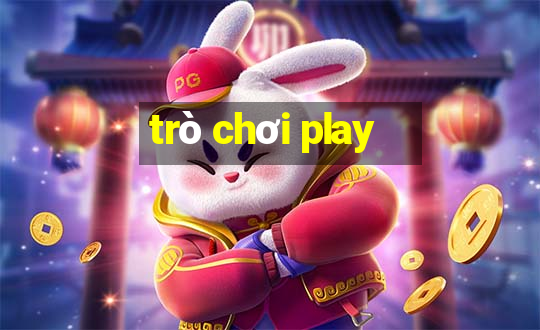 trò chơi play