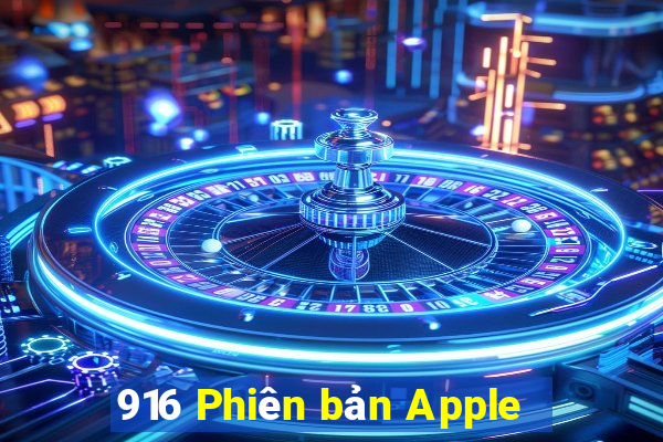 916 Phiên bản Apple