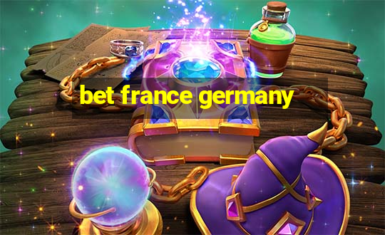 bet france germany