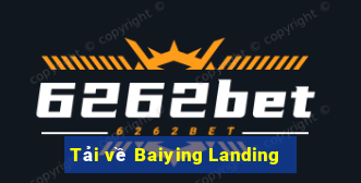 Tải về Baiying Landing