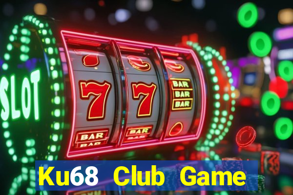 Ku68 Club Game Bài Su500 Iphone