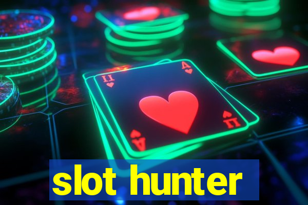 slot hunter