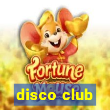 disco club