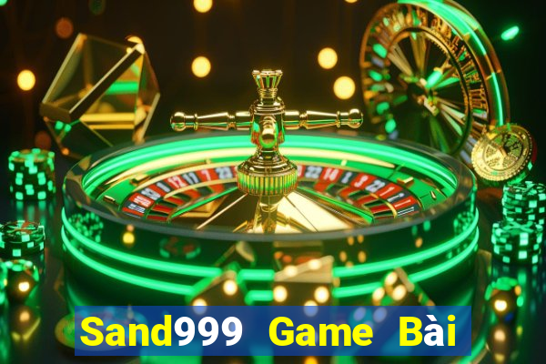 Sand999 Game Bài Tài Xỉu