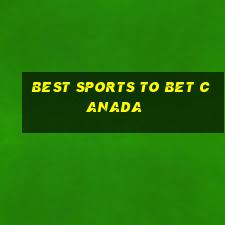 best sports to bet canada