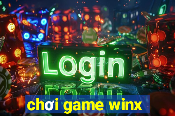 chơi game winx