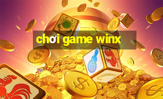 chơi game winx