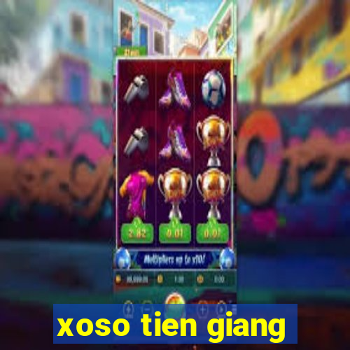 xoso tien giang