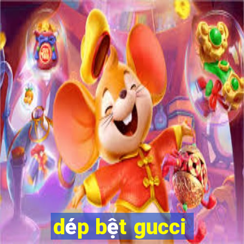 dép bệt gucci