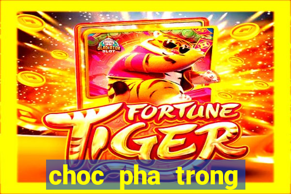 choc pha trong khach san