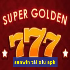 sunwin tài xỉu apk