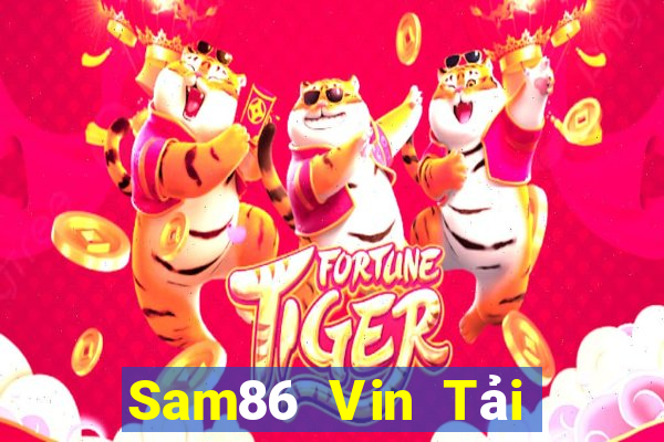 Sam86 Vin Tải Game Bài Nhất Vip