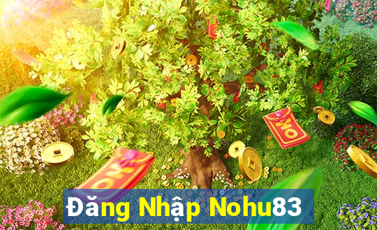 Đăng Nhập Nohu83