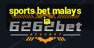 sports bet malaysia