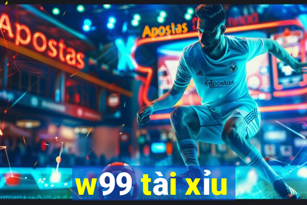 w99 tài xỉu