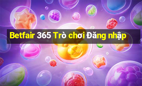 Betfair 365 Trò chơi Đăng nhập