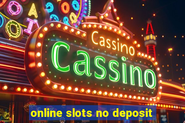 online slots no deposit