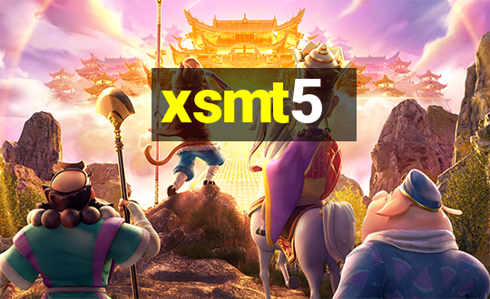 xsmt5