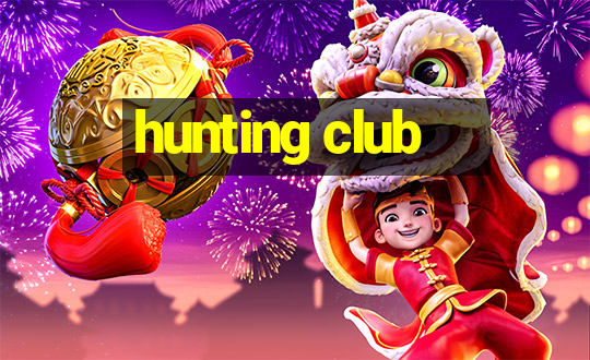 hunting club