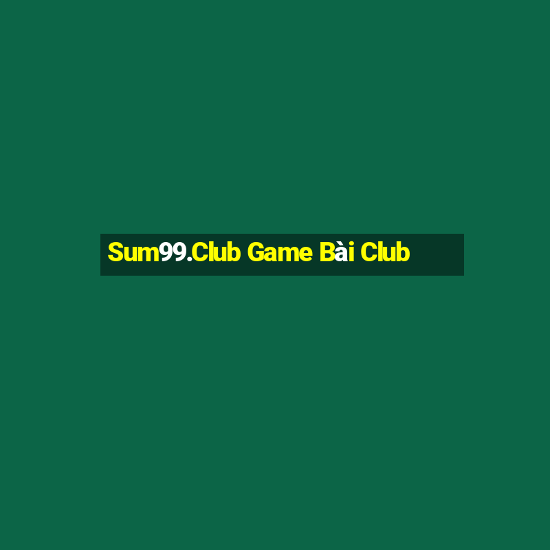 Sum99.Club Game Bài Club