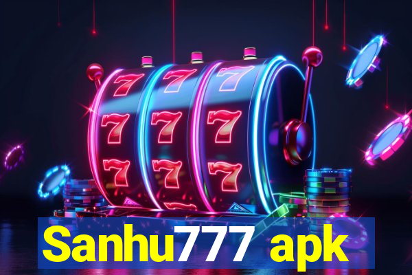 Sanhu777 apk