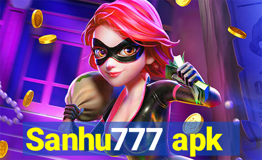 Sanhu777 apk