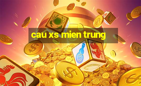 cau xs mien trung