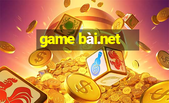 game bài.net