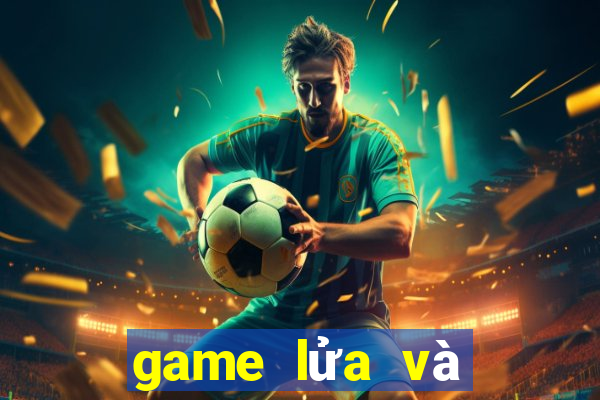 game lửa và nước 1