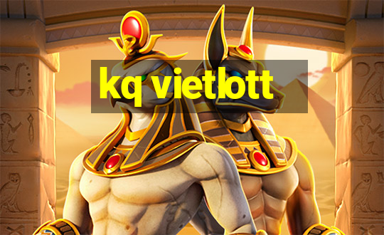 kq vietlott