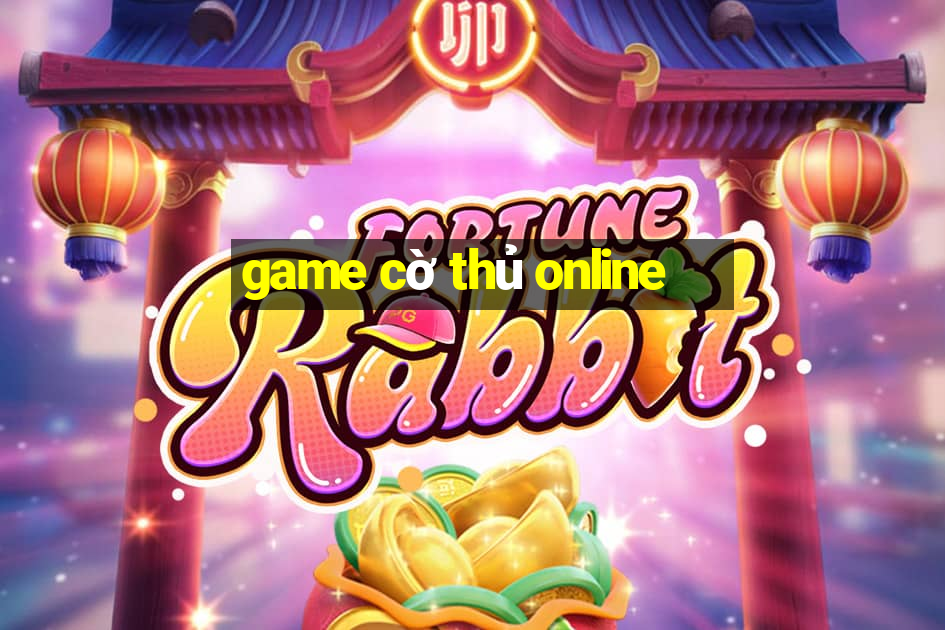 game cờ thủ online