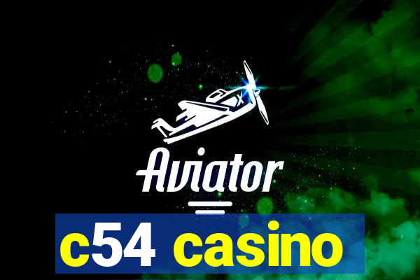 c54 casino