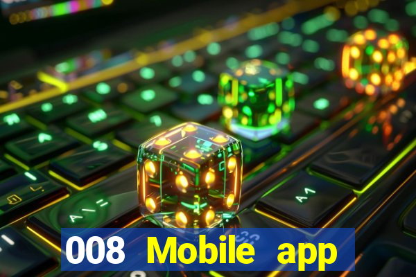 008 Mobile app Tải về