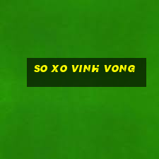 so xo vinh vong