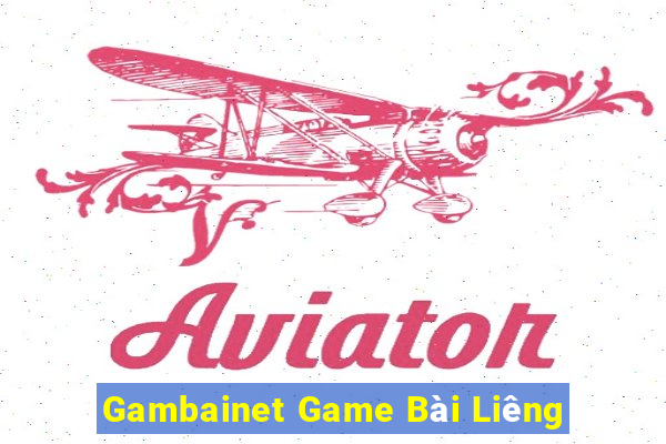 Gambainet Game Bài Liêng