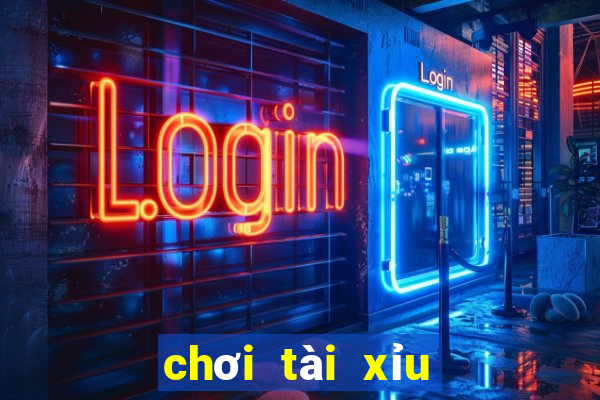 chơi tài xỉu kiếm tiền