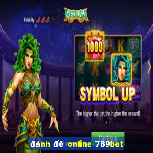 đánh đề online 789bet