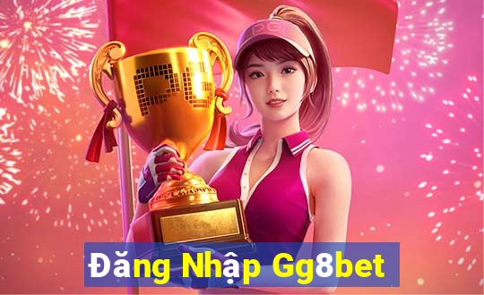 Đăng Nhập Gg8bet