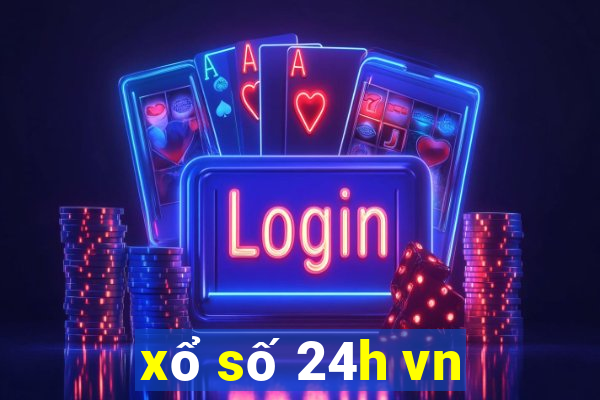 xổ số 24h vn