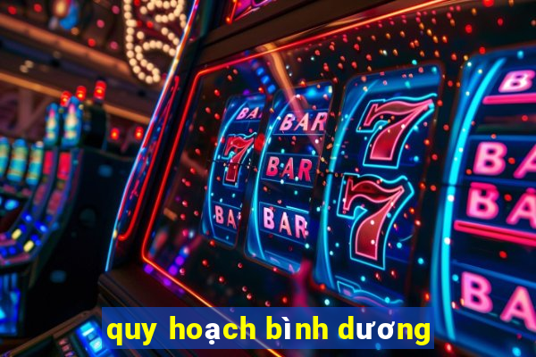 quy hoạch bình dương