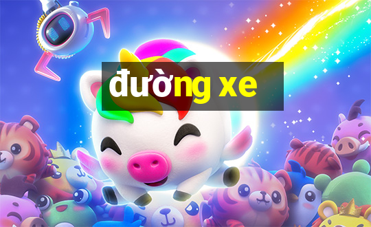 đường xe