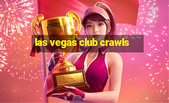 las vegas club crawls