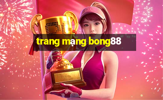 trang mạng bong88