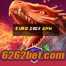 euro 2024 anh