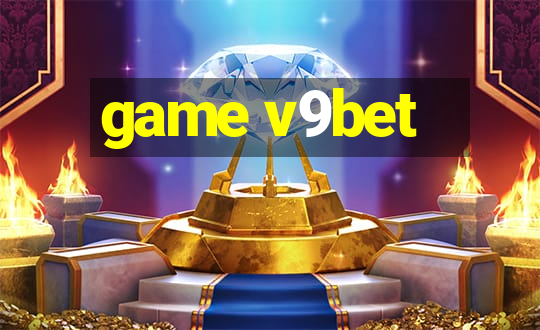 game v9bet